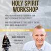 Holy Spirit Workshop